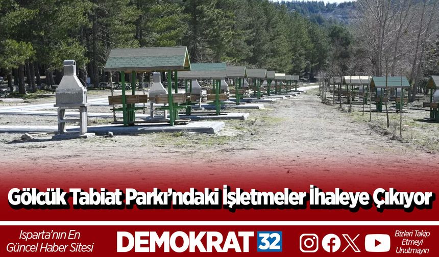 Gölcük Tabiat Parkı’ndaki İşletmeler İhaleye Çıkıyor