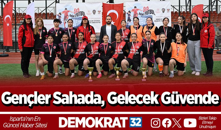 Gençler Sahada, Gelecek Güvende