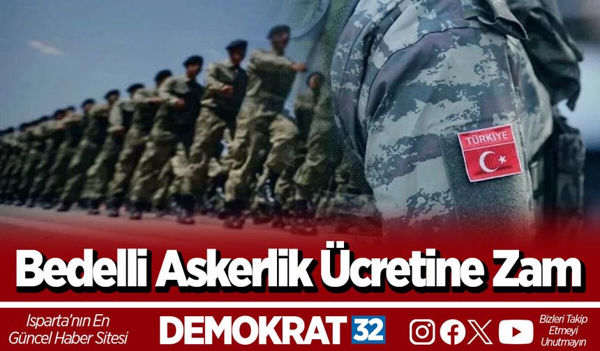 Bedelli Askerlik Ücretine Zam