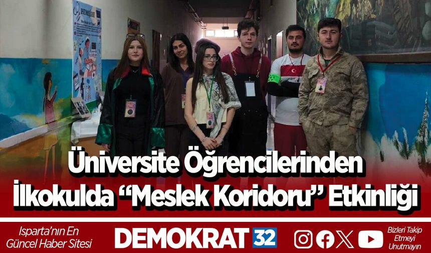 Üniversite Öğrencilerinden İlkokulda “Meslek Koridoru” Etkinliği