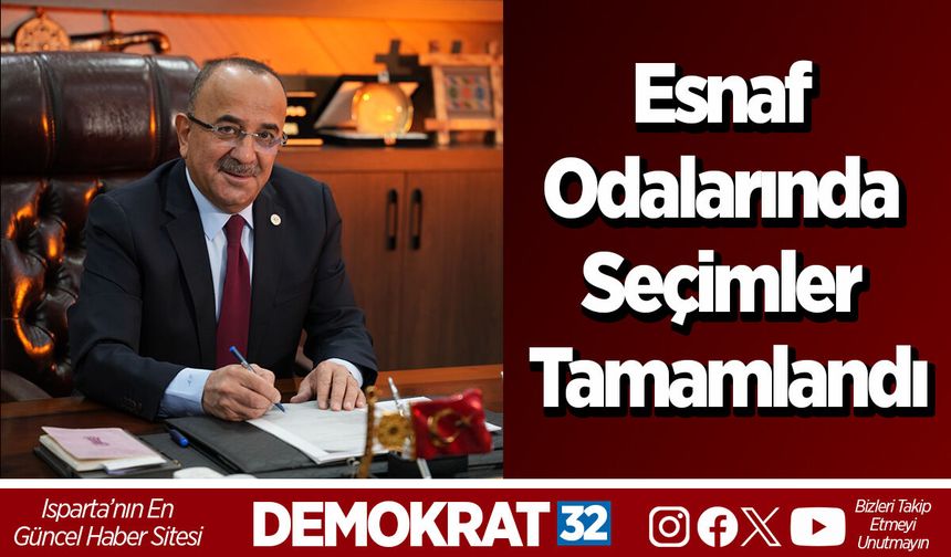 Esnaf Odalarında seçimler tamamlandı