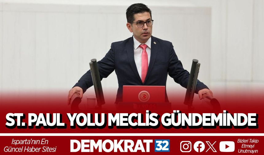 ST. PAUL YOLU MECLİS GÜNDEMİNDE