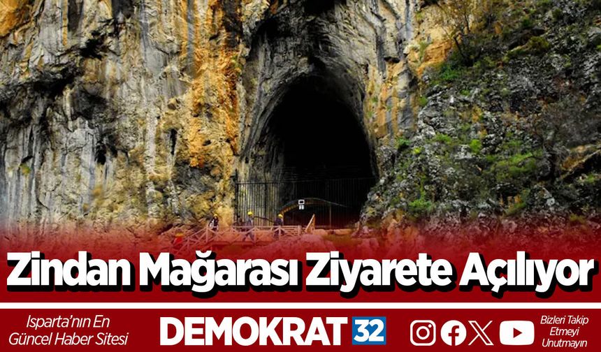 Zindan Mağarası Ziyarete Açılıyor