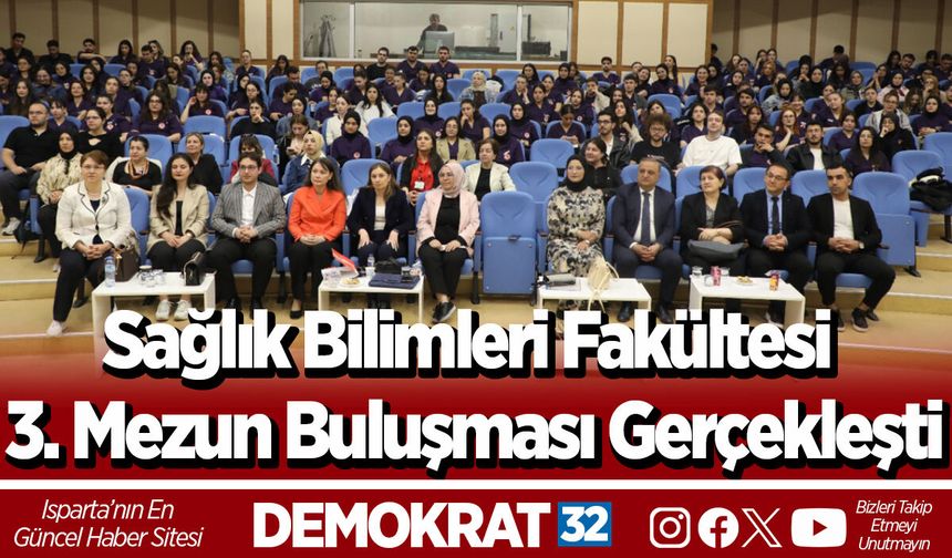 Sağlık Bilimleri Fakültesi 3. Mezun Buluşması Gerçekleşti