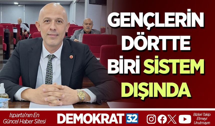 GENÇLERİN DÖRTTE BİRİ SİSTEM DIŞINDA