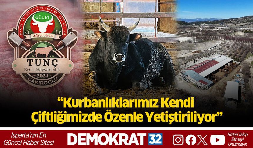 “Kurbanlıklarımız Kendi Çiftliğimizde Özenle Yetiştiriliyor”