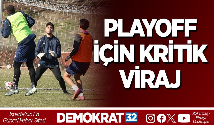 Playoff İçin Kritik Viraj