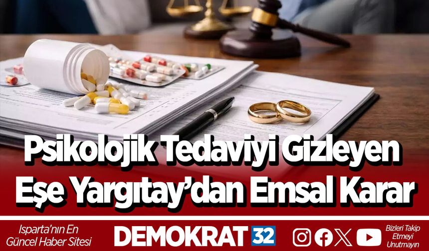 Psikolojik Tedaviyi Gizleyen Eşe Yargıtay’dan Emsal Karar