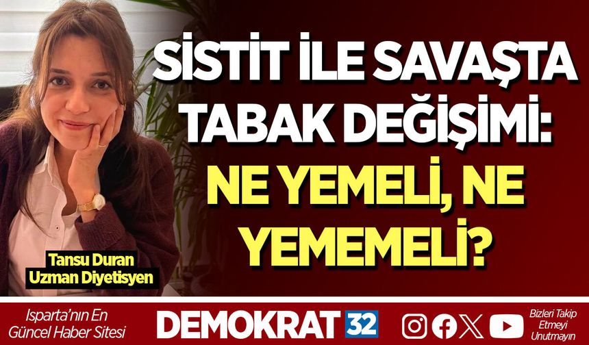 SİSTİT İLE SAVAŞTA TABAK DEĞİŞİMİ: NE YEMELİ, NE YEMEMELİ?