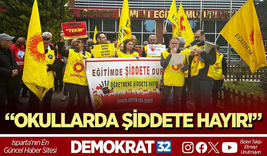 “OKULLARDA ŞİDDETE HAYIR!”