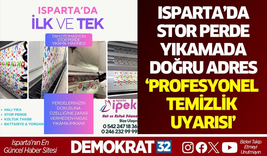 ISPARTA’DA STOR PERDE YIKAMADA DOĞRU ADRES: PROFESYONEL TEMİZLİK UYARISI