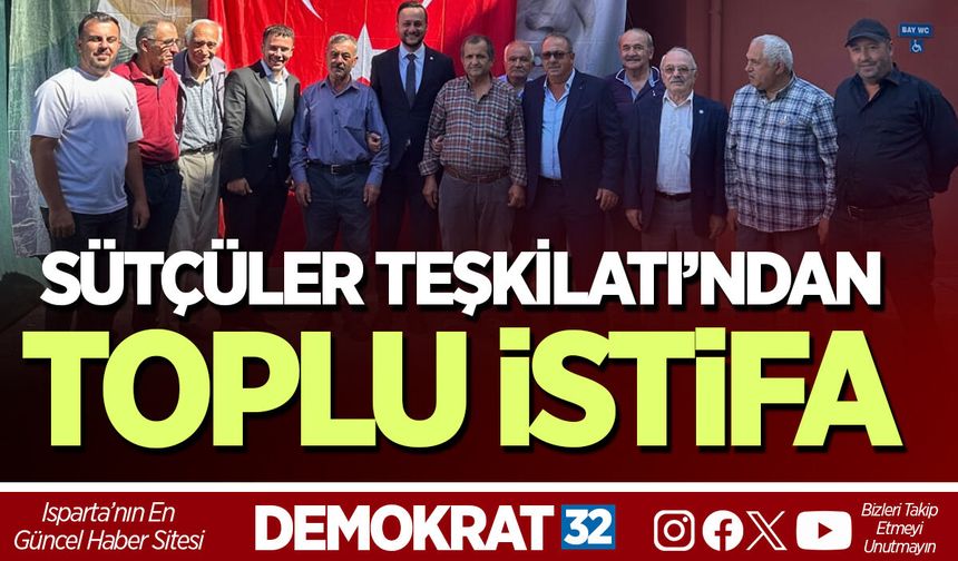 SÜTÇÜLER TEŞKİLATI’NDAN TOPLU İSTİFA