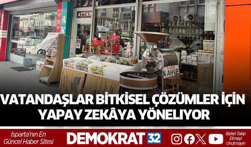 Vatandaşlar Bitkisel Çözümler İçin Yapay Zekâya Yöneliyor