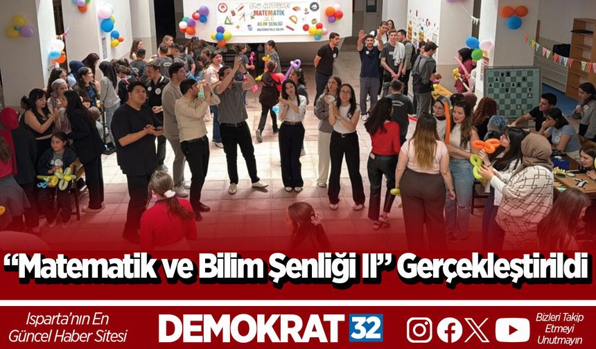 “Matematik ve Bilim Şenliği II” Gerçekleştirildi