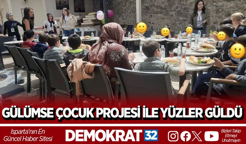 GÜLÜMSE ÇOCUK PROJESİ İLE YÜZLER GÜLDÜ