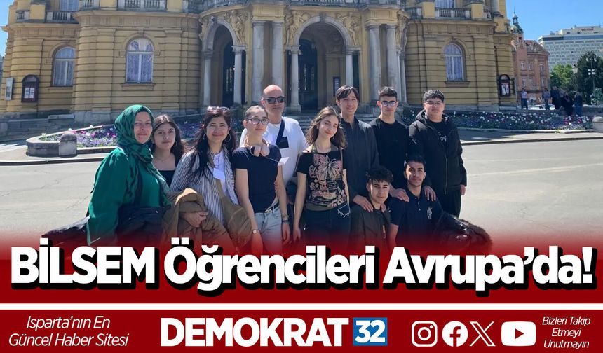 BİLSEM Öğrencileri Avrupa’da!