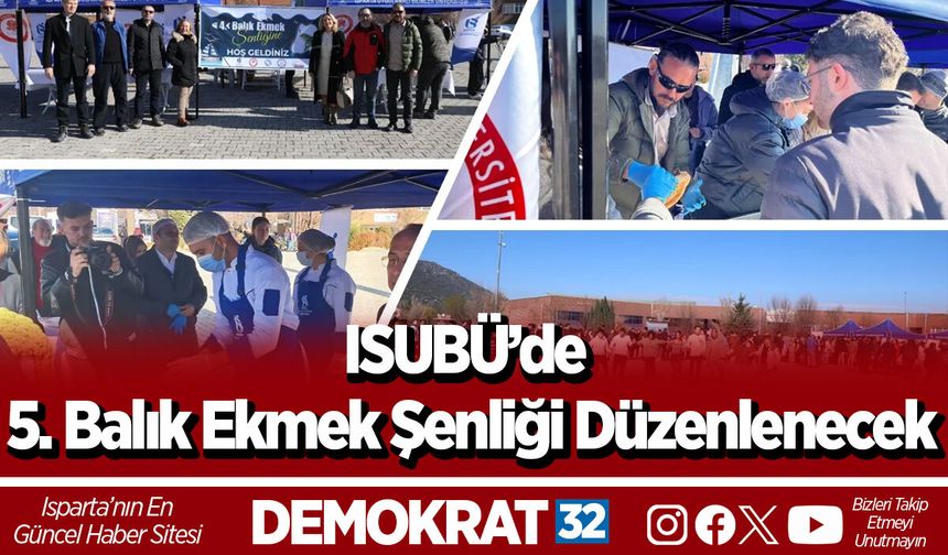 ISUBÜ’de 5. Balık Ekmek Şenliği Düzenlenecek