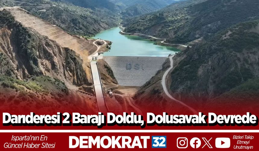 Darıderesi 2 Barajı Doldu, Dolusavak Devrede