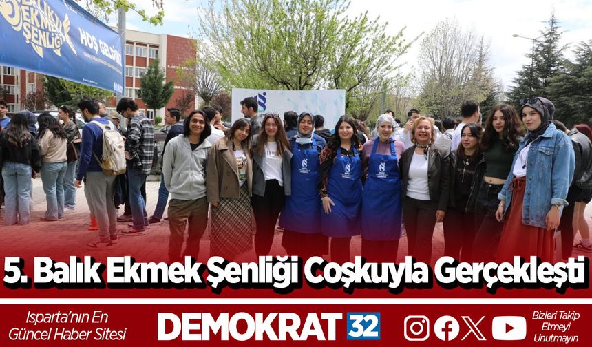5. Balık Ekmek Şenliği Coşkuyla Gerçekleşti