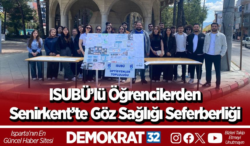 ISUBÜ’lü Öğrencilerden Senirkent’te Göz Sağlığı Seferberliği