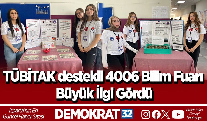 TÜBİTAK destekli 4006 Bilim Fuarı büyük ilgi gördü