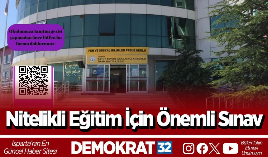 Nitelikli Eğitim İçin Önemli Sınav