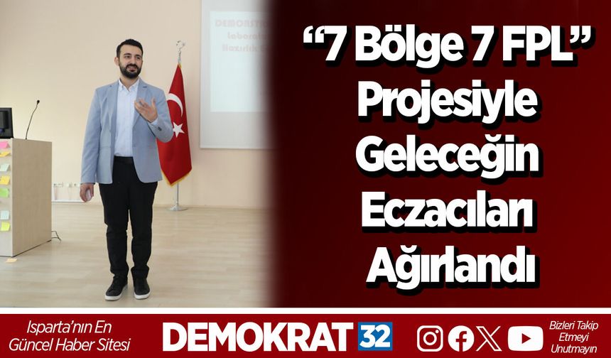 “7 Bölge 7 FPL” Projesiyle Geleceğin Eczacıları Ağırlandı