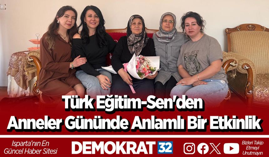 Türk Eğitim-Sen'den Anneler Gününde Anlamlı Bir Etkinlik