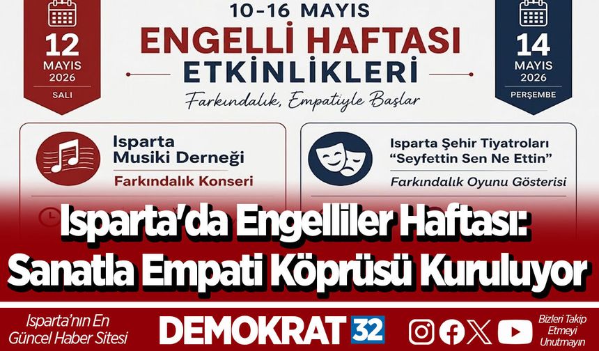 Isparta'da Engelliler Haftası: Sanatla Empati Köprüsü Kuruluyor