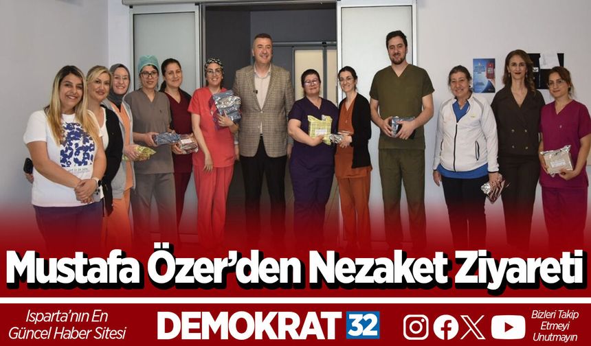 Mustafa Özer’den Nezaket Ziyareti