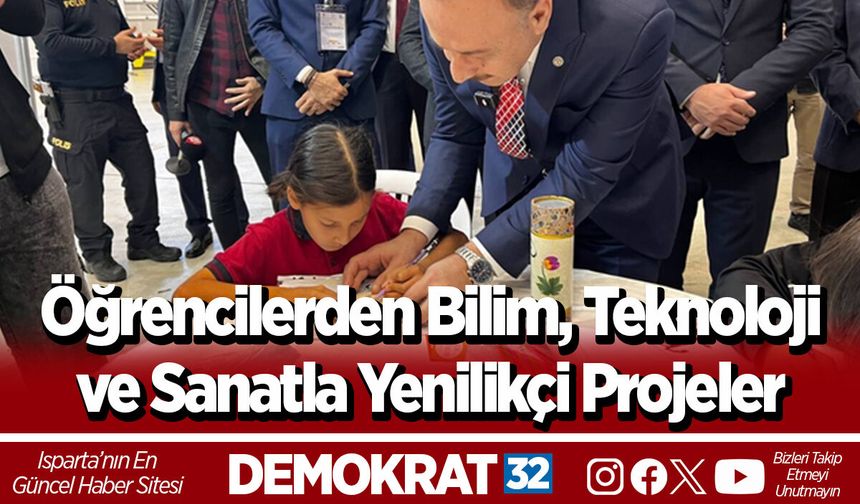 Öğrencilerden Bilim, Teknoloji ve Sanatla Yenilikçi Projeler