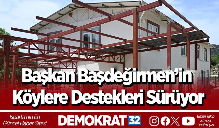 Başkan Başdeğirmen’in köylere destekleri sürüyor