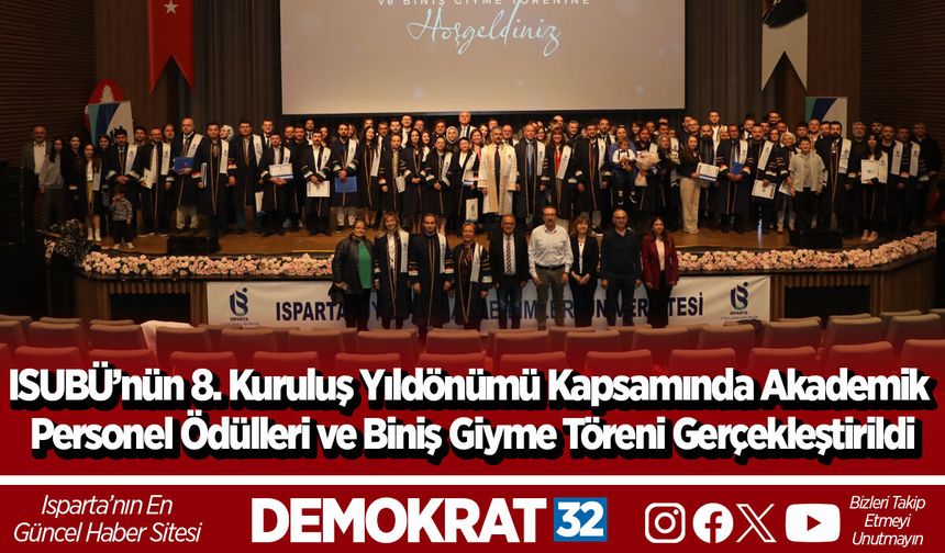 ISUBÜ’nün 8. Kuruluş Yıldönümü Kapsamında Akademik Personel Ödülleri ve Biniş Giyme Töreni Gerçekleştirildi