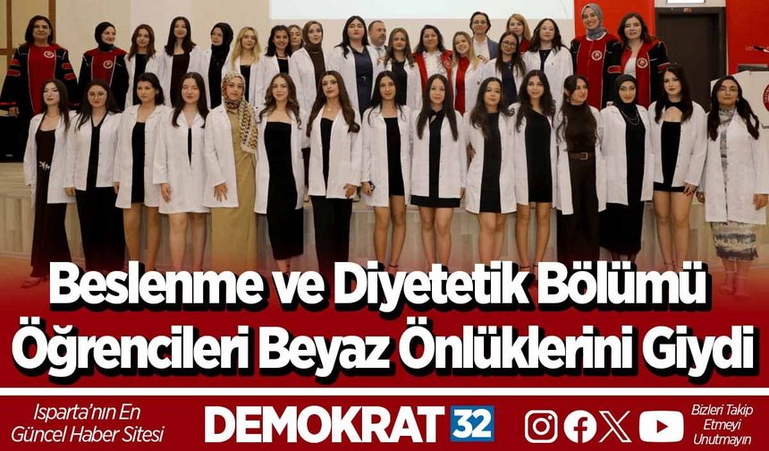 Beslenme ve Diyetetik Bölümü Öğrencileri Beyaz Önlüklerini Giydi