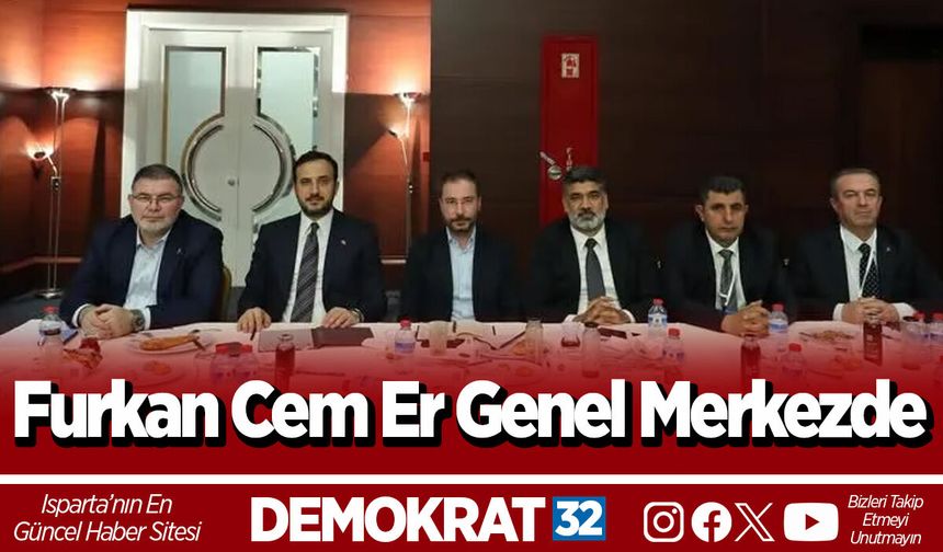 Furkan Cem Er Genel Merkezde
