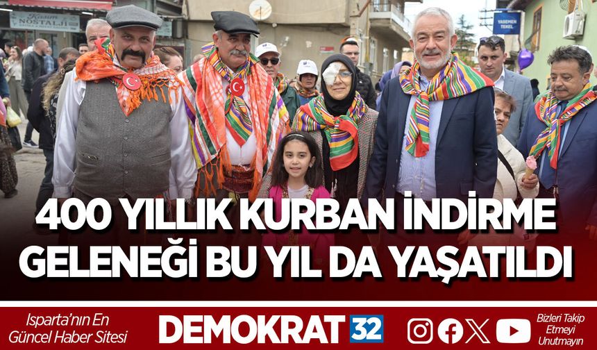 400 YILLIK KURBAN İNDİRME GELENEĞİ BU YIL DA YAŞATILDI