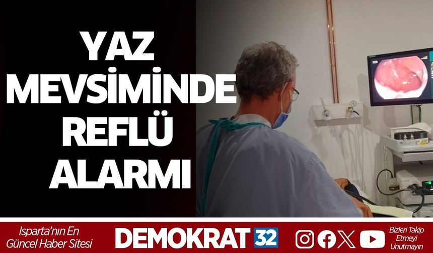 Yaz Mevsiminde Reflü Alarmı: Uzmanlar Uyarıyor