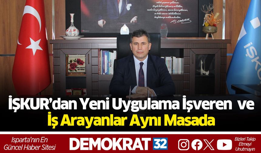 İŞKUR’dan Yeni Uygulama: İşveren ve İş Arayanlar Aynı Masada