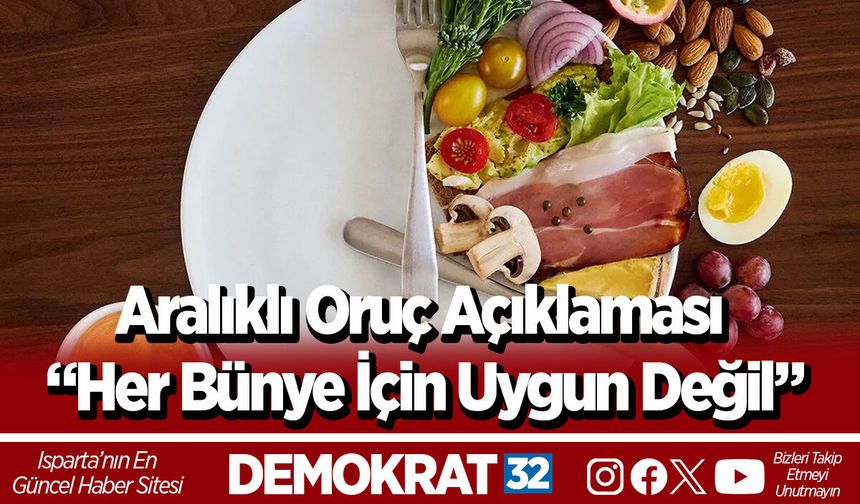 Aralıklı Oruç Açıklaması: “Her Bünye İçin Uygun Değil”