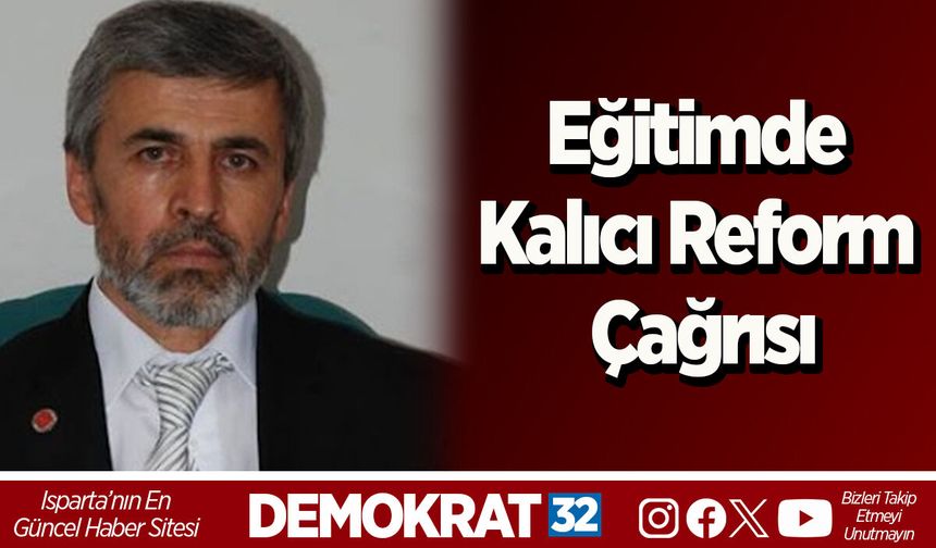 Eğitimde Kalıcı Reform Çağrısı