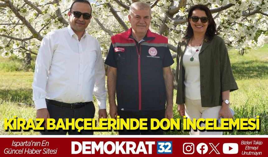 KİRAZ BAHÇELERİNDE DON İNCELEMESİ