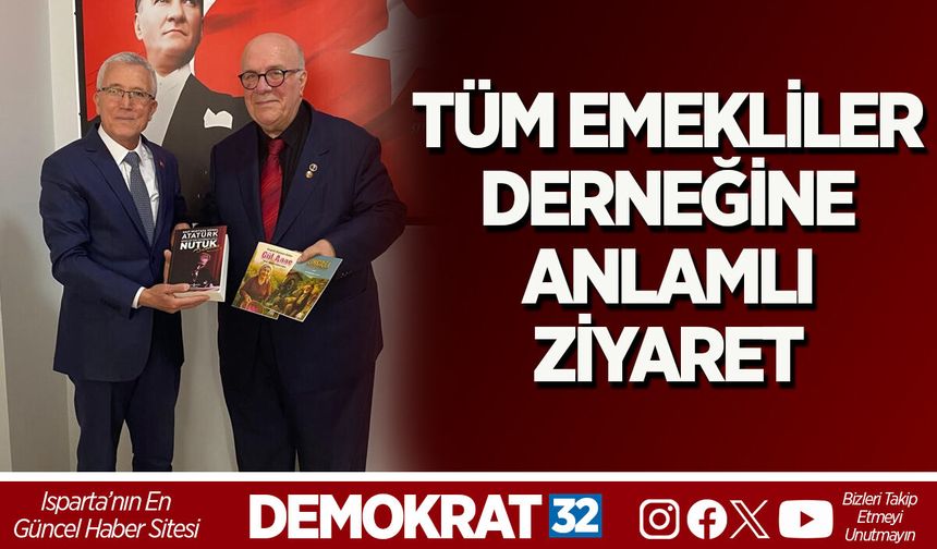 TÜM EMEKLİLER DERNEĞİNE ANLAMLI ZİYARET