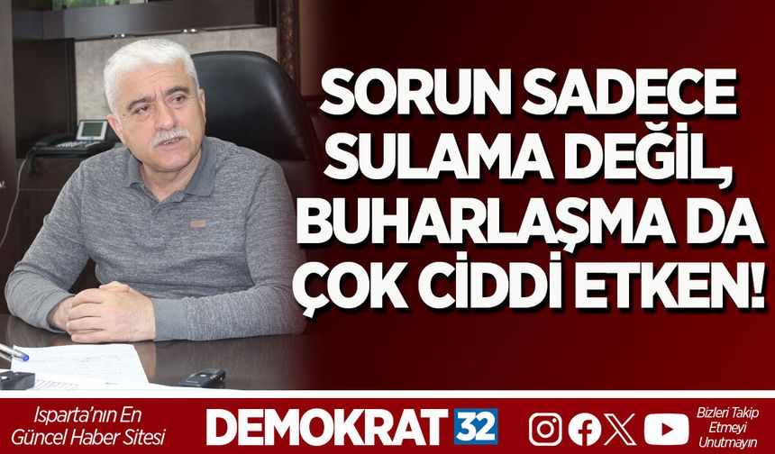 SORUN SADECE SULAMA DEĞİL, BUHARLAŞMA DA ÇOK CİDDİ ETKEN!
