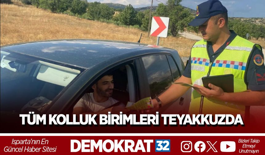 TÜM KOLLUK BİRİMLERİ TEYAKKUZDA