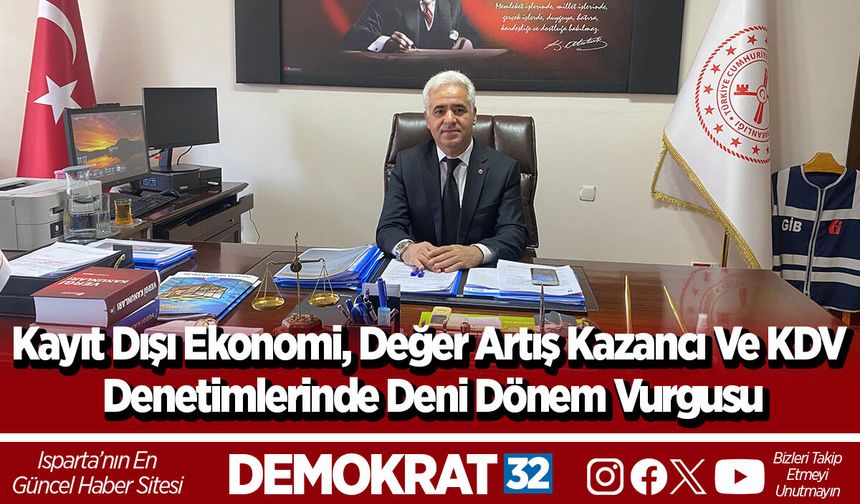 Kayıt dışı ekonomi, değer artış kazancı ve KDV denetimlerinde yeni dönem vurgusu