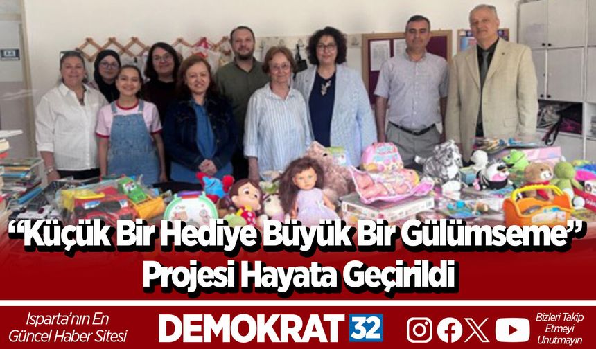 “Küçük Bir Hediye Büyük Bir Gülümseme” Projesi Hayata Geçirildi