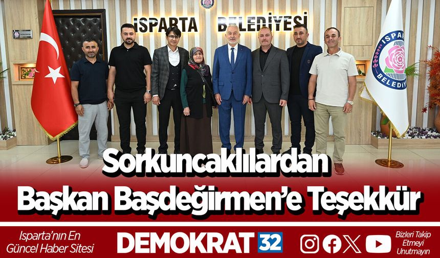 Sorkuncaklılardan Başkan Başdeğirmen’e Teşekkür