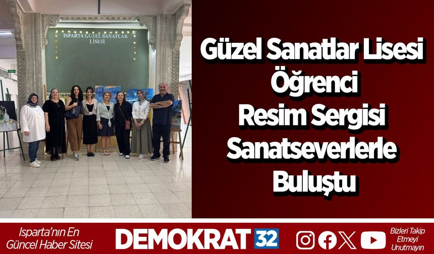 Güzel Sanatlar Lisesi Öğrenci Resim Sergisi Sanatseverlerle Buluştu