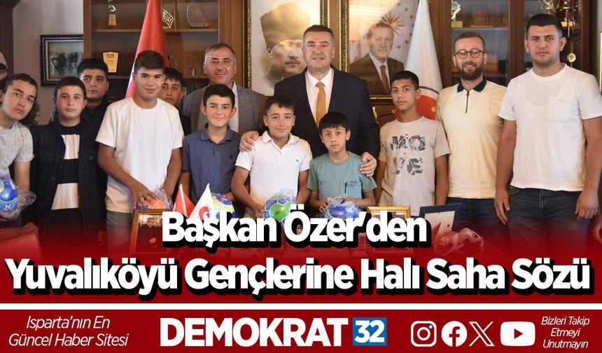 Başkan Özer'den Yuvalıköyü Gençlerine Halı Saha Sözü