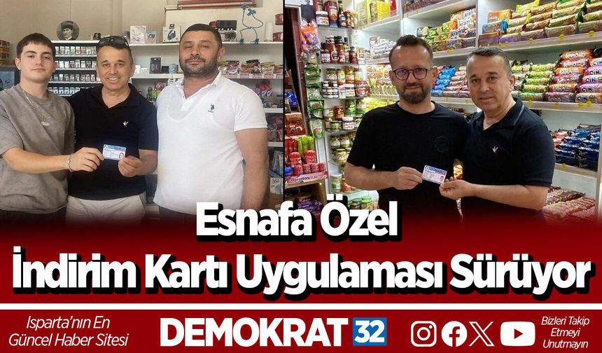 Esnafa Özel İndirim Kartı Uygulaması Sürüyor